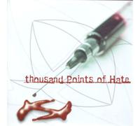 Thousand Points of Hate - Scar to Mark The Day