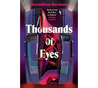 Thousands of Eyes - Maximiliano Barrientos - Pushkin Press - ebook (ePub) - Livre