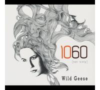 Thousandsixty (1060) - Wild Geese [Import]