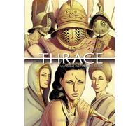 Thrace (3) : Usque Ad Finem et Ultra - Trif - Graph Zeppelin Eds - cartonné - Bande dessinée