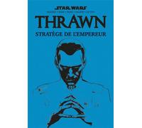 Thrawn : Stratège de l'Empereur - Jody Houser - Panini Comics - cartonné - Comics