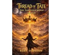 Thread of Fate 2 - Tangled Crown