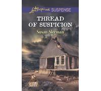 Thread of Suspicion (Love Inspired Suspense) by Susan Sleeman (2013-10-05)