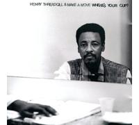 Threadgill,Henry - Where's Your Cup [Import]