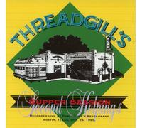 Threadgill Troubadours - Super Session-Second Helping