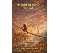 THREADS BEYOND THE TEXT