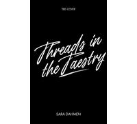 Threads In The Tapestry - Clandestine Citadel Press - Clandestine Citadel Press - ebook (ePub) - Livre