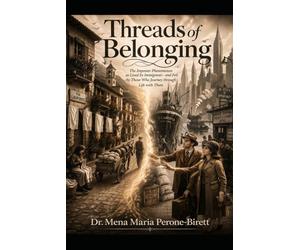 Threads of Belonging: The Imposter Phenomenon as Lived by Immigrants - and Felt by Those Who Journey Through Life with Them