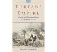 Threads of Empire - Charles R. Steinwedel - Indiana University Press - Livre en Anglais - Hardback Charles R. SteinwedelCharles R. Steinwedel (Auteur)