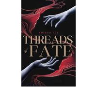 Threads of Fate - Aminah Fox - 22nd Light LLC - ebook (ePub) - Livre