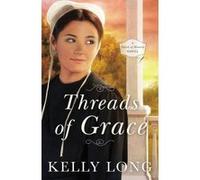 Threads of Grace - [Version Originale] Kelly Long (Auteur)