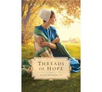 Threads of Hope by Leslie Gould Leslie Gould (Auteur)
