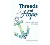 Threads of Hope: Weaving Compassion into Action