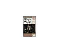 Threads Of Life 2/E