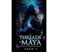 Threads of Maya: Intro - Part I