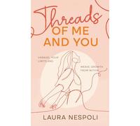 Threads of Me and You: Unravel Your Limits and Weave Growth from Within