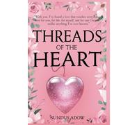 Threads of the Heart