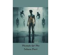 Threads Of The Inborn Pact