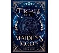 Threads Of The Maiden's Moon (The Witching Wood)