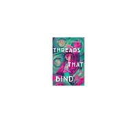 Threads That Bind