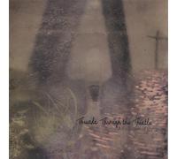 Threads Through The Thistle [Import]