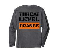 Threat Level Orange High Risk of Trump Ruining America Manche Longue