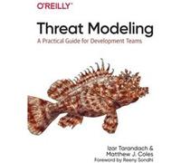 Threat Modeling by Matthew J. Coles Matthew J. Coles (Auteur)