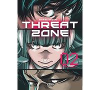 Threat Zone - Tome 2 - Shinya Iihoshi - Vega Dupuis - broché - Manga