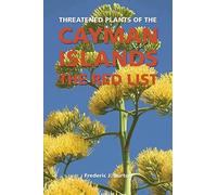 Threatened Plants Of The Cayman Islands