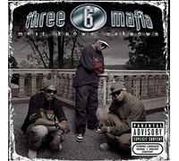 Three 6 Mafia – Most Known Unknown – CD – Titres bonus (Paroles explicites)