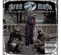 Three 6 Mafia - Most Known Unknown