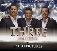 Three Amigos – Radio Pictures – Import