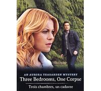 Three Bedrooms One Corpse: an Aurora Teagarden Mystery