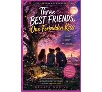 Three Best Friends, One Forbidden Kiss: A Story About Secrets, a Supernatural Tree, and the Truth That Changes Everything