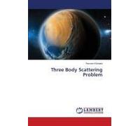 Three Body Scattering Problem