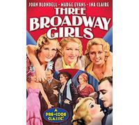 Three Broadway Girls