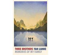 Three Brothers: Memories of My Family