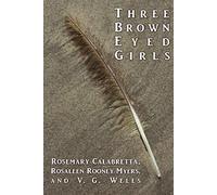 Three Brown Eyed Girls
