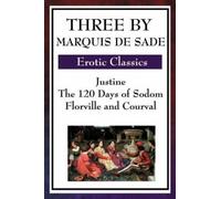 Three By Marquis De Sade