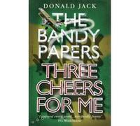 Three Cheers for Me - [Version Originale] Donald Jack (Auteur)