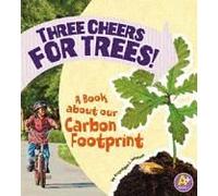 Three Cheers For Trees!