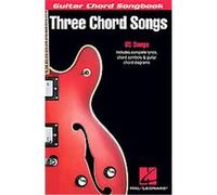 Three Chord Songs: Guitar Chord Songbook