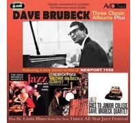 Three Classic Albums by Dave Brubeck [CD] NEUF