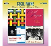 Three classic albums plus : Cecil Payne - 2 CD