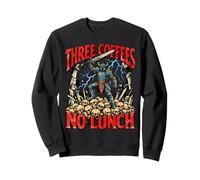 Three Coffees No Lunch Funny Caféine Humour Design Sweatshirt