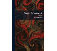 Three Comedies