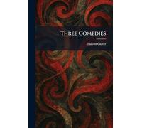 Three Comedies