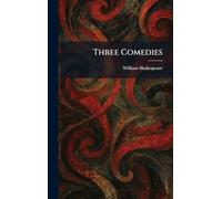 Three Comedies