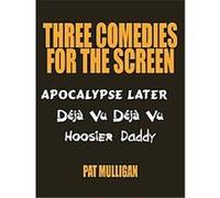 Three Comedies for the Screen pat Mulligan (Auteur)