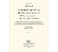 Three Concertos for three violins and cello or string quartet or youth string orchestra and basso continuo